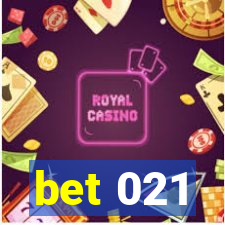 bet 021